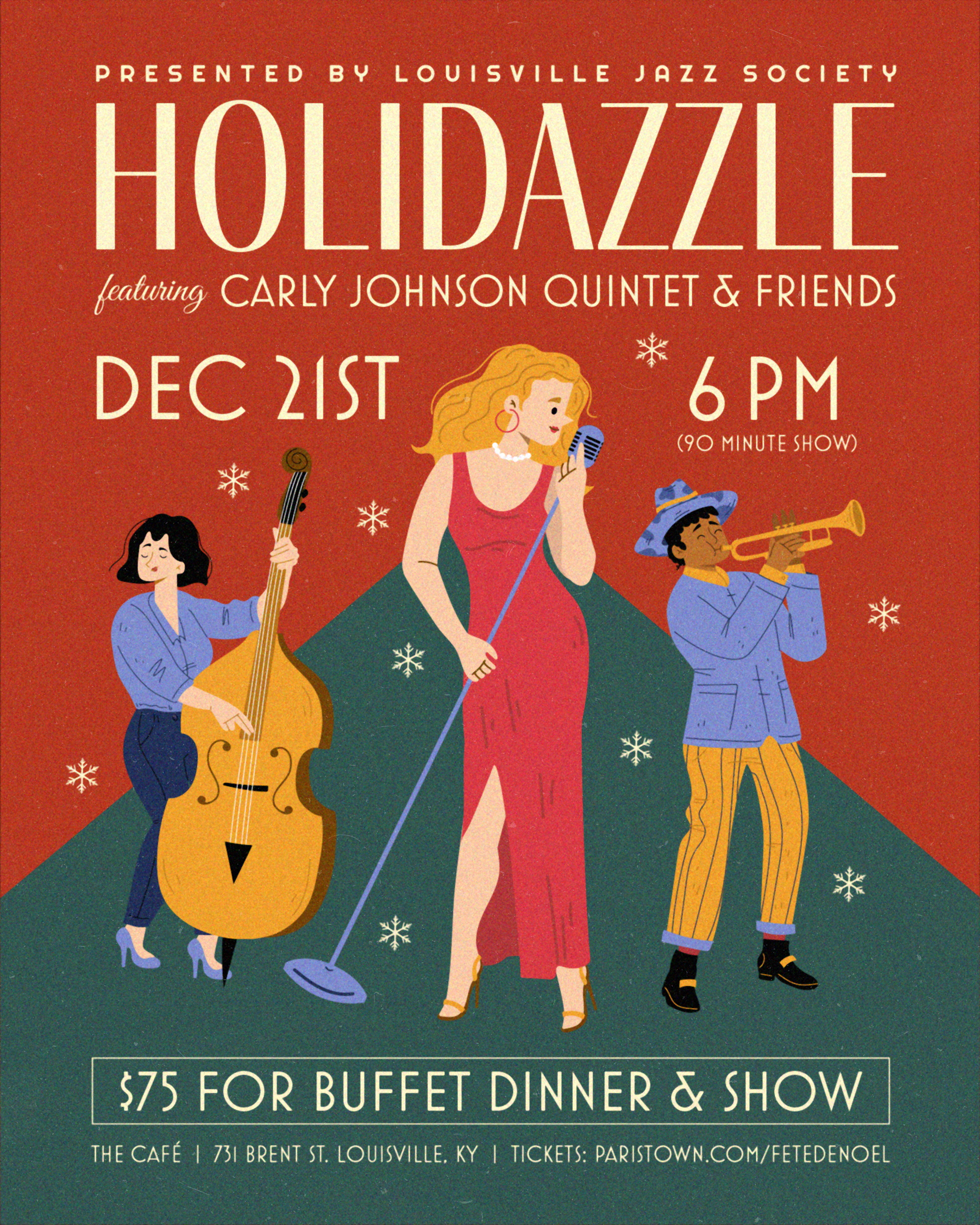 Don’t miss Holidazzle! featuring the Carly Johnson Quintet – Sunday, Dec. 21st, 6pm, at The Café – Clay Room